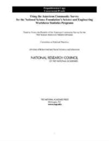 Using the American Community Survey for the National Science Foundation's Science and Engineering Workforce Statistics Programs артикул 798c.